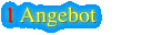 1 Angebot